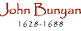 John Bunyan | The Reformed Reader