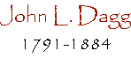 John L. Dagg